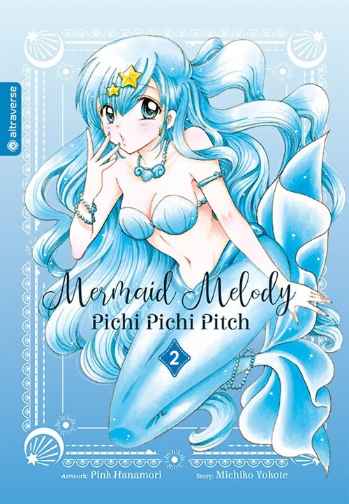 Mermaid Melody Pichi Pichi Pitch 02 (Paperback)