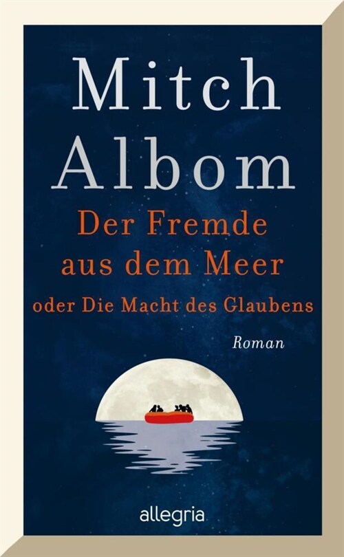 Der Fremde aus dem Meer oder Die Macht des Glaubens (Hardcover)