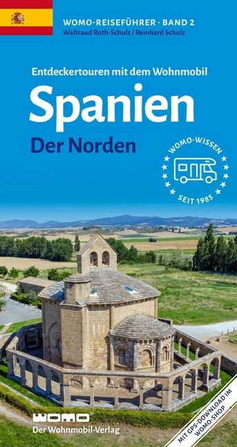 Entdeckertouren mit dem Wohnmobil Spanien Der Norden (Paperback)