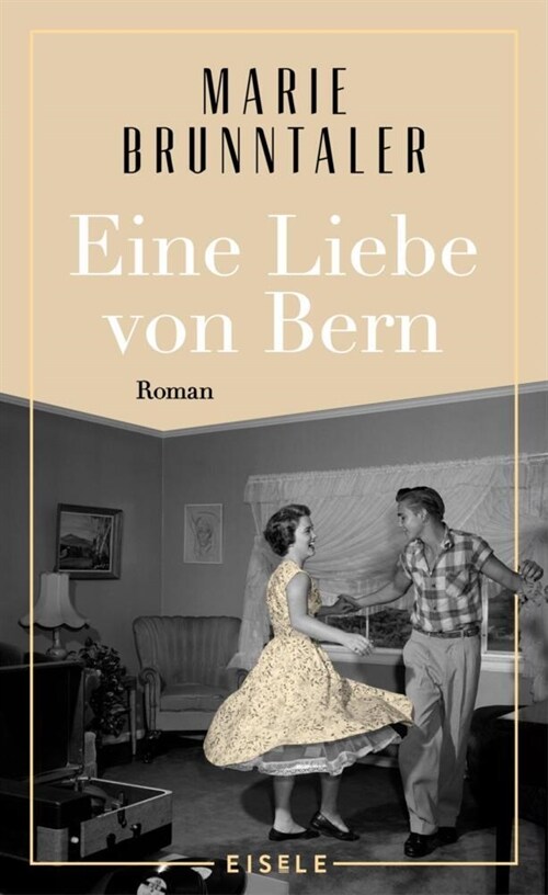 Eine Liebe von Bern (Hardcover)