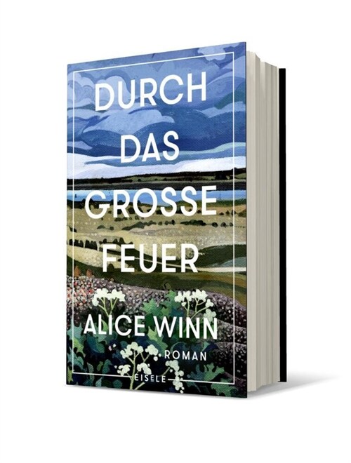 Durch das große Feuer (Hardcover)