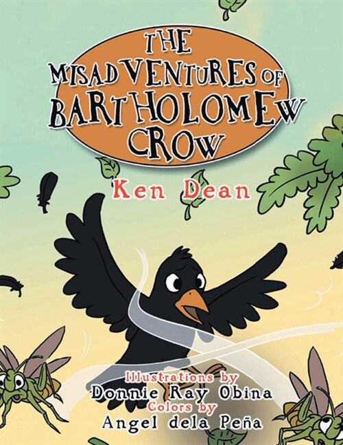 The Misadventures Of Bartholomew Crow (Paperback)