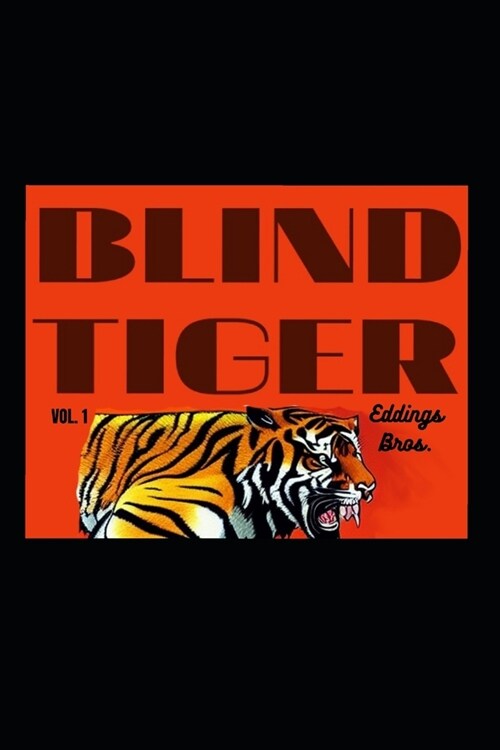 Blind Tiger volume 1 (Paperback)