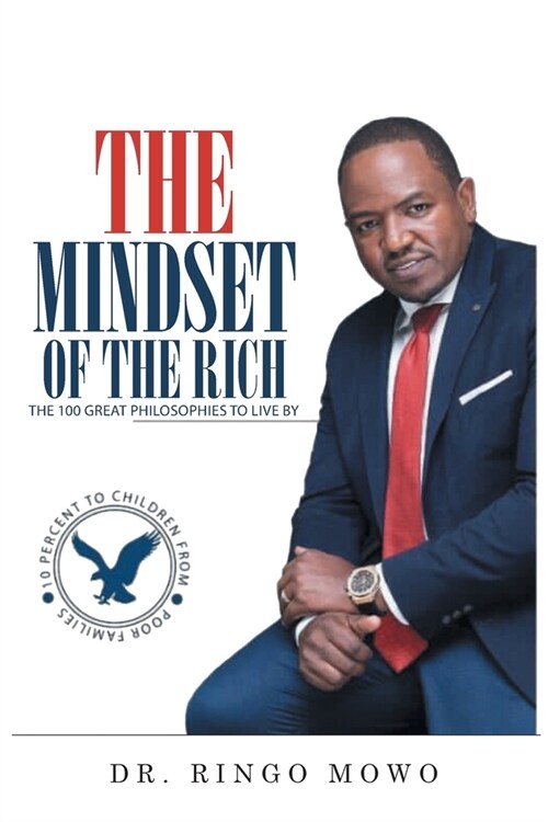 The Mindset of the Rich: The 100 Great Philosophies to Live By (Paperback)