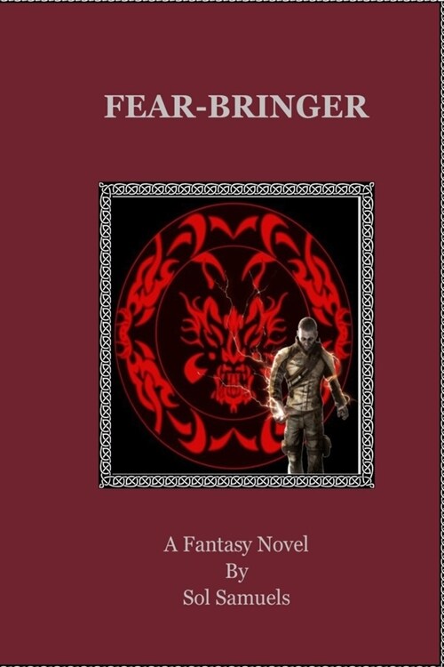 Fear-Bringer: (Bear-Axe 2) (Paperback)