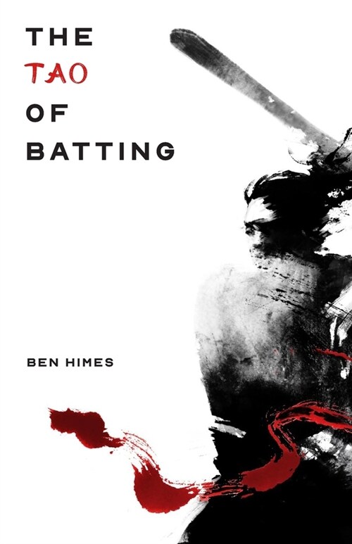 The Tao of Batting (Paperback)