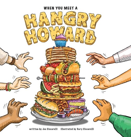 When You Meet A Hangry Howard (Hardcover)