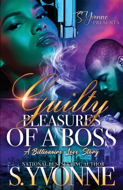 Guilty Pleasures Of A Boss: A Billionaire Love Story (Paperback)