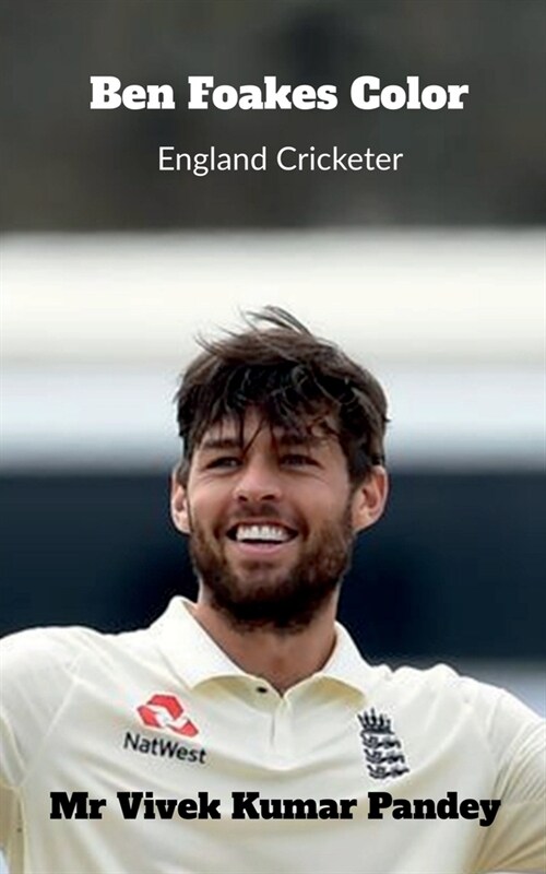 Ben Foakes Color: England Cricketer (Paperback)