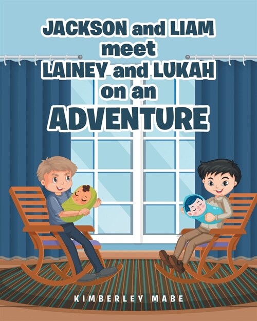 Jackson and Liam meet Lainey and Lukah on an Adventure (Paperback)