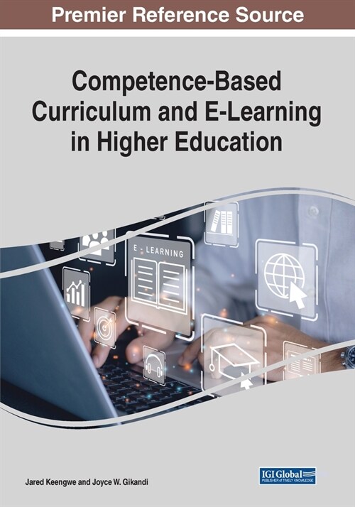 Competence-Based Curriculum and E-Learning in Higher Education (Paperback)