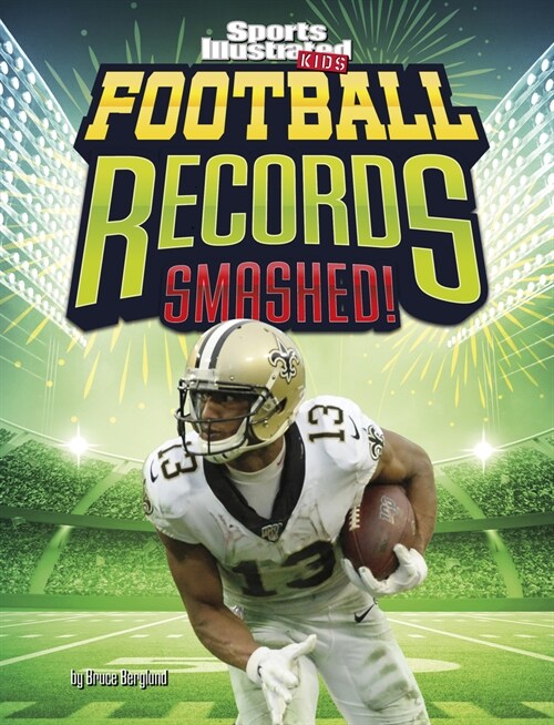 Football Records Smashed! (Paperback)