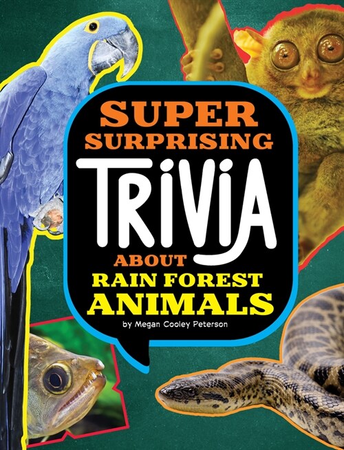 Super Surprising Trivia about Rain Forest Animals (Paperback)