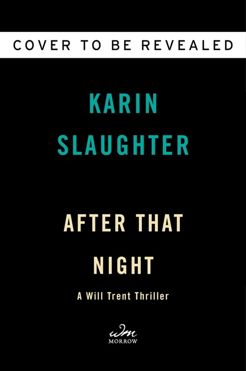 After That Night: A Will Trent Thriller (Hardcover)