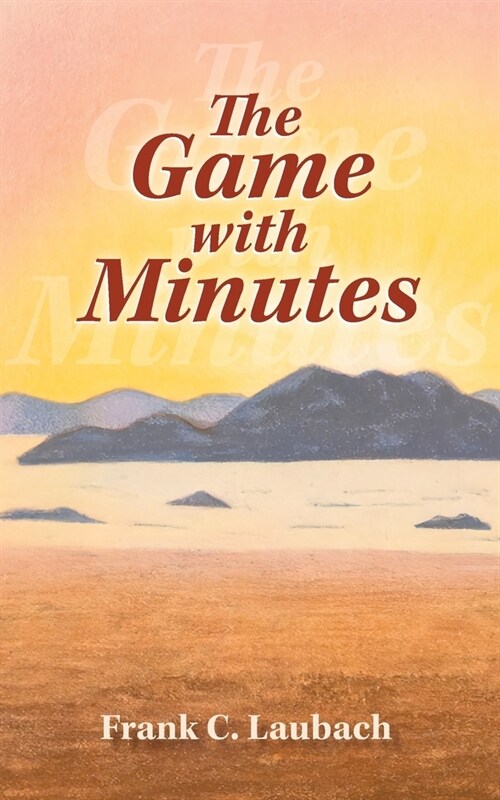 The Game with Minutes (Paperback)