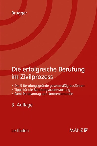 Die erfolgreiche Berufung im Zivilprozess (Paperback)