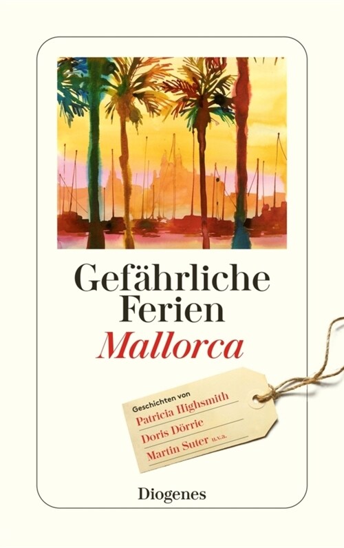 Gefahrliche Ferien - Mallorca, Menorca und Ibiza (Paperback)