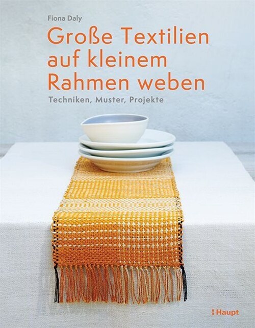 Große Textilien auf kleinem Rahmen weben (Hardcover)