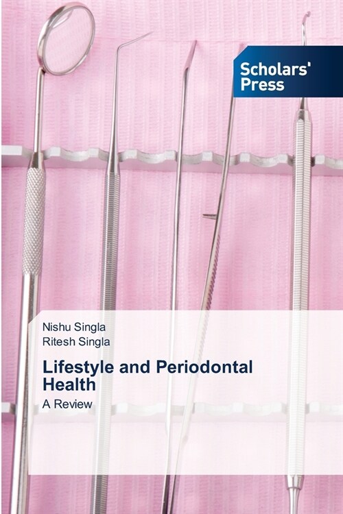 Lifestyle and Periodontal Health (Paperback)