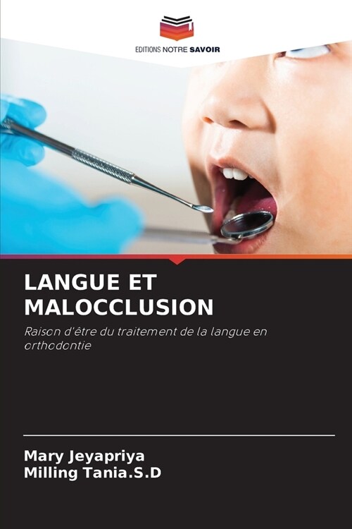 Langue Et Malocclusion (Paperback)