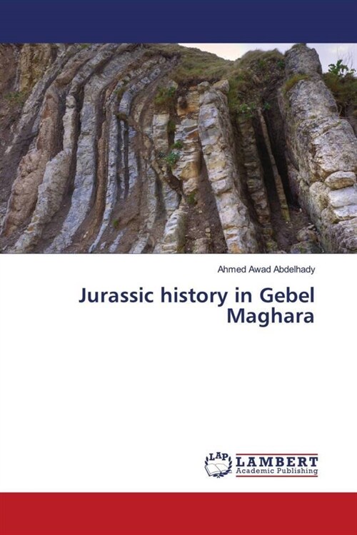 Jurassic history in Gebel Maghara (Paperback)