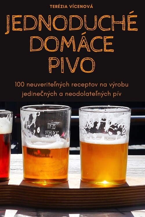 Jednoduch?Dom?e Pivo (Paperback)