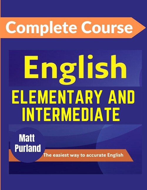 English Elementary and Intermediate Level Complete Course (Paperback)