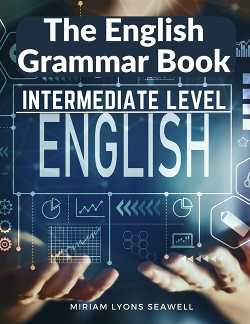 The English Grammar Book: Intermediate Level (Paperback)