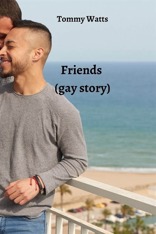 Friends (gay story) (Paperback)