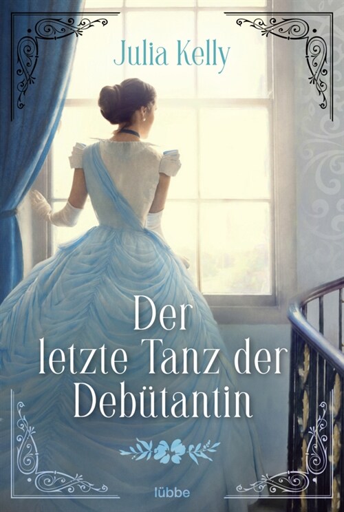 Der letzte Tanz der Debutantin (Paperback)