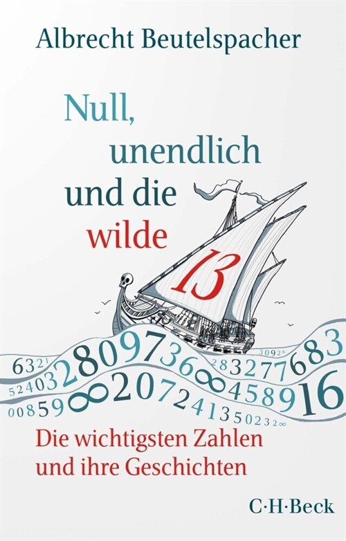 Null, unendlich und die wilde 13 (Paperback)