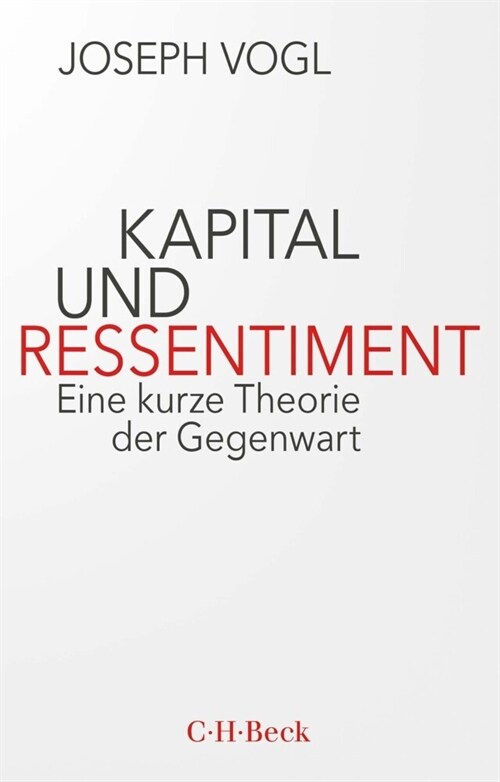 Kapital und Ressentiment (Paperback)