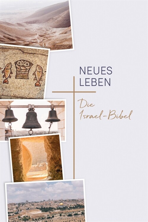 Neues Leben. Die Israel-Bibel (Hardcover)