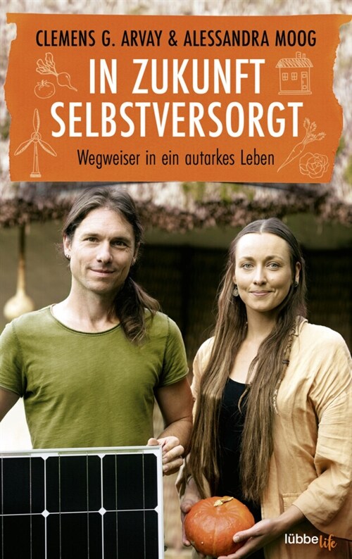 In Zukunft selbstversorgt (Hardcover)