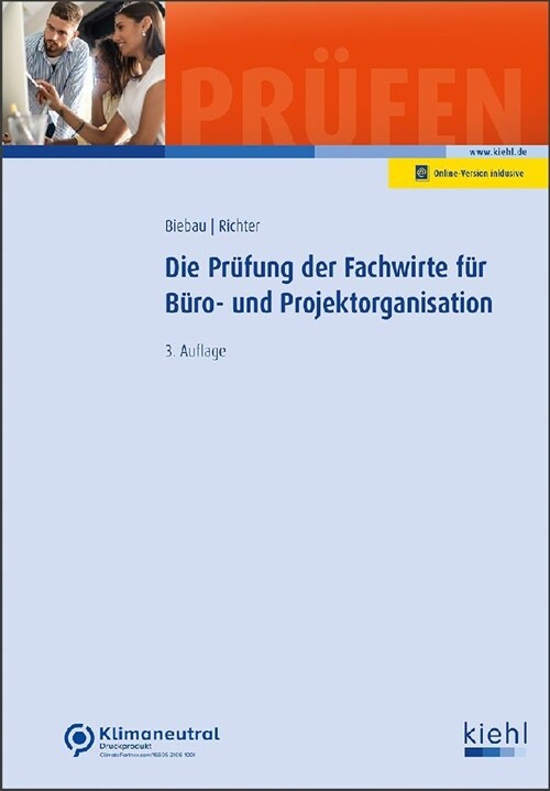 Die Prufung der Fachwirte fur Buro- und Projektorganisation (WW)