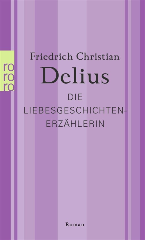 Die Liebesgeschichtenerzahlerin (Paperback)