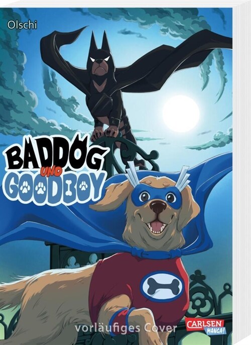 Baddog & Goodboy (Paperback)