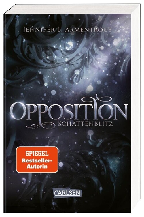 Obsidian 5: Opposition. Schattenblitz (Paperback)