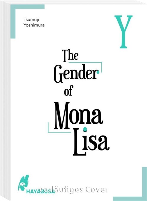 The Gender of Mona Lisa Y (Paperback)