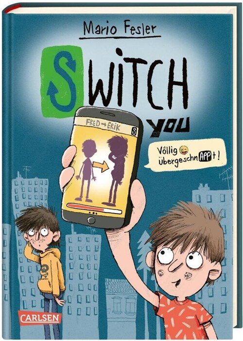 SWITCH YOU 1: Vollig ubergeschnAPPt! (Hardcover)