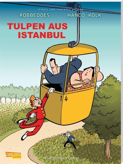 Spirou und Fantasio Spezial 40: Tulpen aus Istanbul (Paperback)