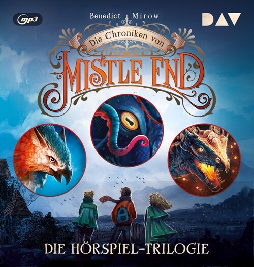 Die Chroniken von Mistle End - Die Horspiel-Trilogie (Teil 1-3), 4 Audio-CD, 4 MP3 (CD-Audio)