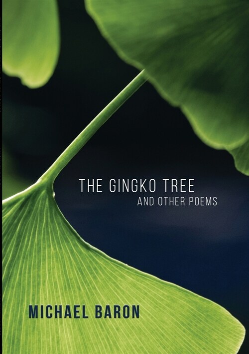 The Gingko Tree and Other Poems (Paperback)