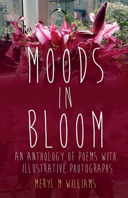 Moods in Bloom (Paperback)