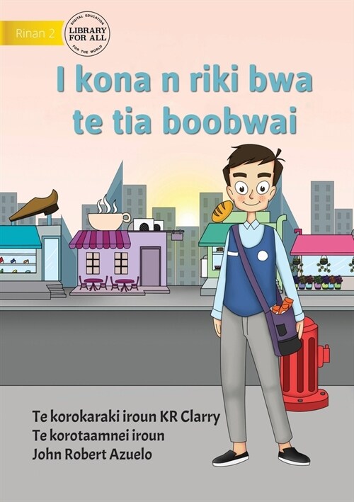 I Can Be A Shopkeeper - I kona n riki bwa te tia boobwai (Te Kiribati) (Paperback)