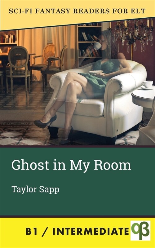 Ghost in My Room (Paperback)