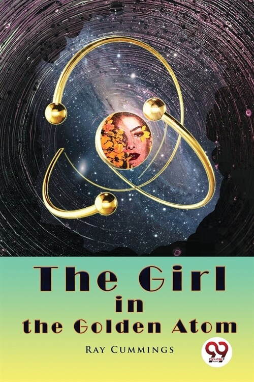 The Girl in the Golden Atom (Paperback)