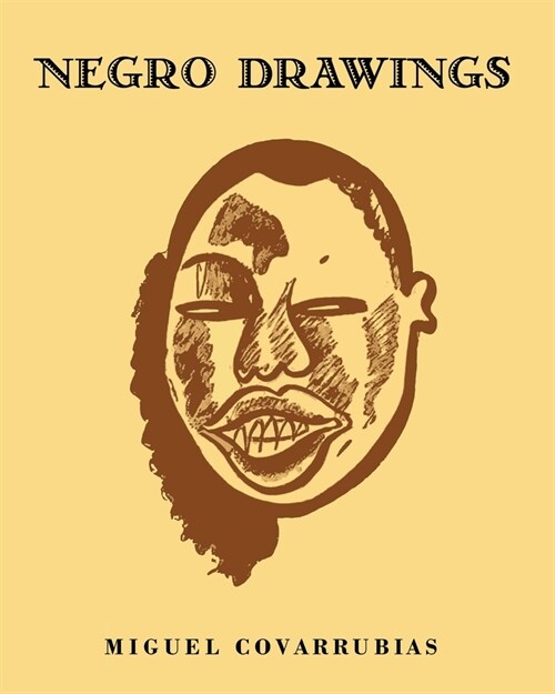 Negro Drawings (Paperback)