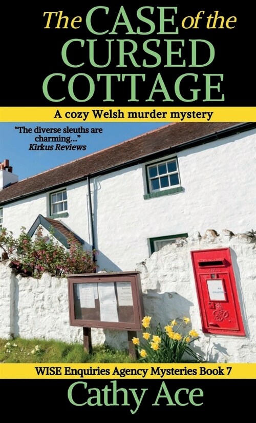 The Case of the Cursed Cottage: A WISE Enquiries Agency cozy Welsh murder mystery (Hardcover)