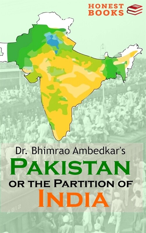 Pakistan or the partition of India (Hardcover)